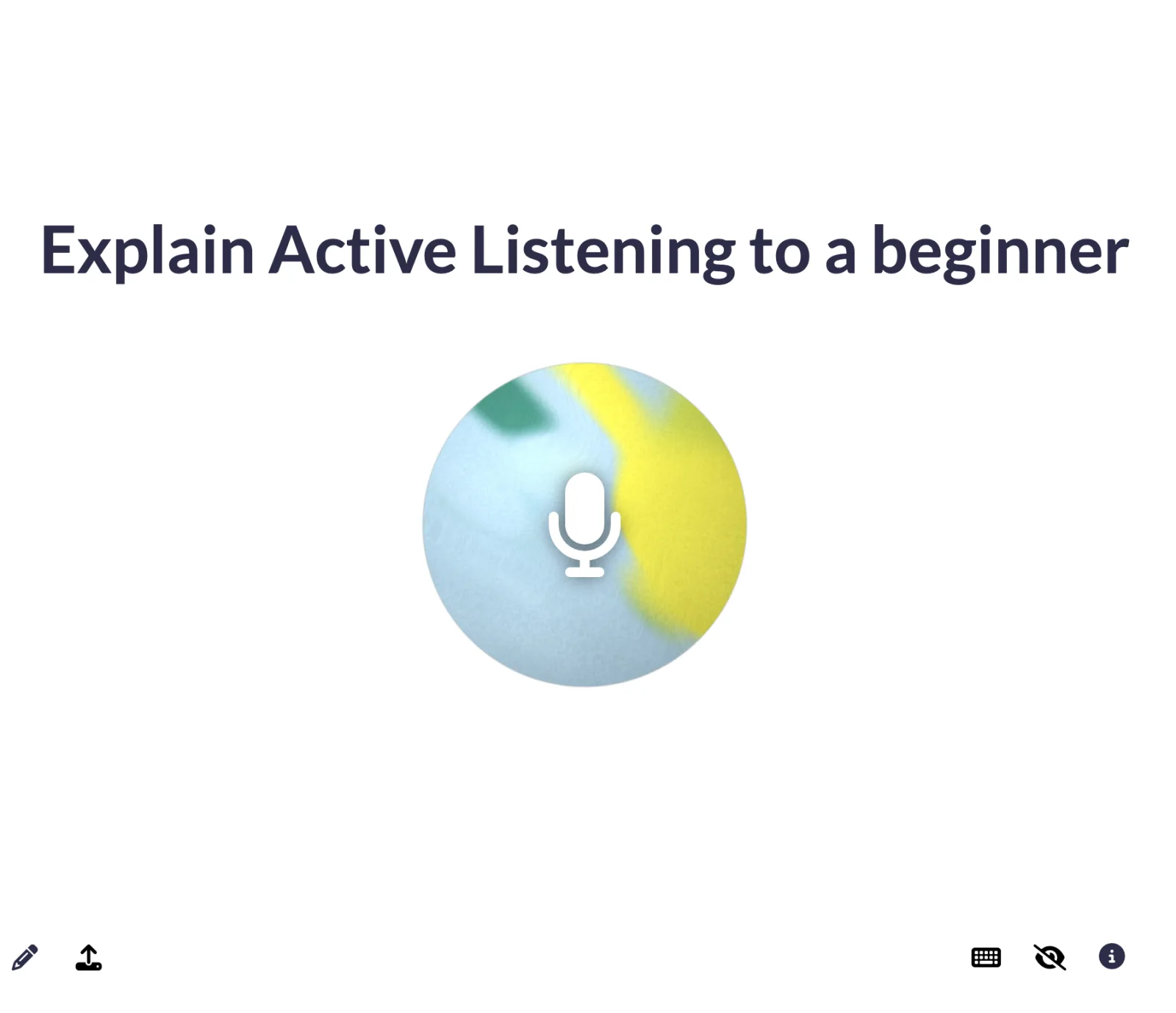 Audio prompt asking the learner to explain active listening to a beginner